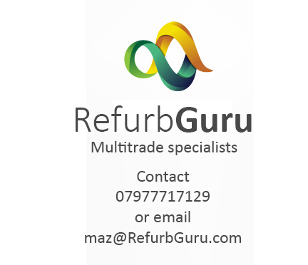 Refurb Guru - Contact Maz on 07977717129